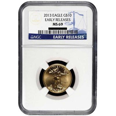 2013 $10 Gold Eagle NGC MS69 ER