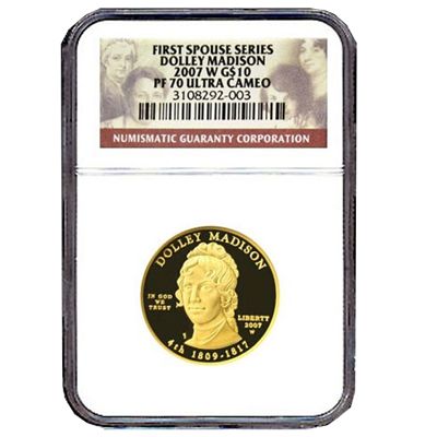2007 $10 Gold Dolley Madison (First Spouse) PF70UC