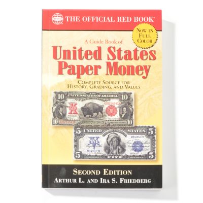 The Official Red Book® - A Guide Book of United States Paper Money, 2nd Ed.