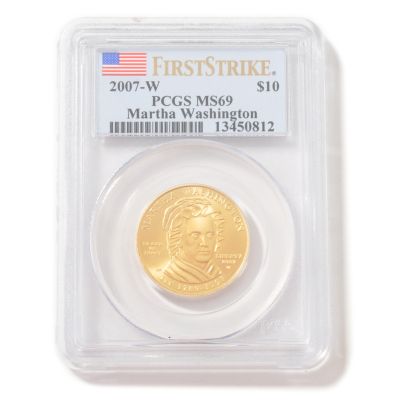 2007-W $10 Martha Washington First Spouse Gold Coin MS69 PCGS First Strike